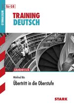 ISBN 9783894498801: Training Gymnasium - Deutsch Übertritt in die Oberstufe