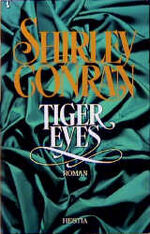 Shirley Conran: Tiger Eyes (original ein