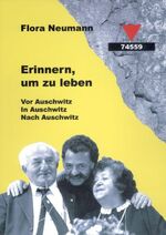 ISBN 9783894582463: Erinnern, um zu leben - Vor Auschwitz. In Auschwitz. Nach Auschwitz