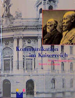 ISBN 9783894662110: Kommunikation im Kaiserreich