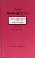 ISBN 9783894681142: Ghettogeschichten - Vögele, der Maggid. Mendel Gibbor