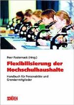 ISBN 9783894721794: Flexibilisierung der Hochschulhaushalte – Handbuch für Personalräte und Gremienmitglieder