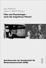 Film und Psychologie - nach der kognitven Phase?