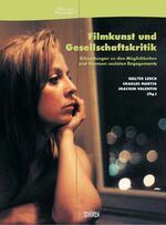 ISBN 9783894723965: Film und Theologie, Band 7: Filmkunst und Gesellschaftskritik. Sozialethische Erkundungen