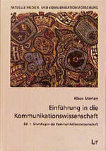 ISBN 9783894735920: Einführung in die Kommunikationswissenschaft