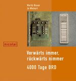 ISBN 9783894791315: Vorwärts immer, rückwärts nimmer