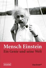 ISBN 9783894792008: Mensch Einstein. Ein Genie und seine Welt