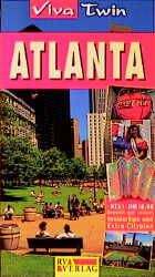 Atlanta - doppelt gut reisen! ; [Insidertips und Extra-Cityplan]