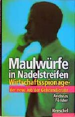 ISBN 9783894872878: Maulwürfe im Nadelstreifen