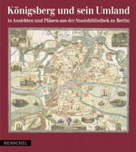 ISBN 9783894874254: Königsberg und sein Umland in Ansichten und Plänen aus der Staatsbibliothek zu Berlin [Gebundene Ausgabe] Egon Klemp (Autor), Sabine Harik (Autor)