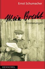 ISBN 9783894875343: Mein Brecht - Erinnerungen 1943 bis 1956.