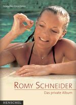 ISBN 9783894875428: Romy Schneider – Das private Album