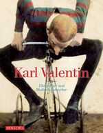 ISBN 9783894875886: Karl Valentin . Filmpionier und Medienhandwerker . Kinematograph Nr. 23/2007