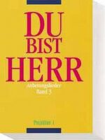 ISBN 9783894900298: Du bist Herr, Band 3