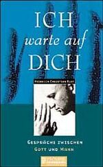 ISBN 9783894901998: Ich warte auf dich