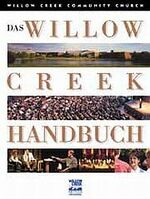 ISBN 9783894902599: Das Willow Creek-Handbuch