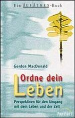 ISBN 9783894902605: Ordne dein leben - Perspektiven für den Umgang mit dem Leben und der Zeit