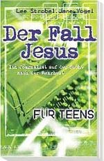 ISBN 9783894904104: Der Fall Jesus. Für Teens