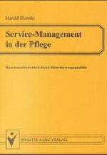 ISBN 9783894951016: Service - Management in der Pflege – Kundenzufriedenheit durch Dienstleistungsqualität