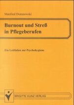 ISBN 9783894951238: Burnout und Stress in Pflegeberufen