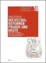 ISBN 9783894982690: Hochschulreformen früher und heute - zwischen Autonomie und gesellschaftlichem Gestaltungsanspruch