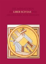 Miniaturen im Liber Scivias der Hildegard von Bingen - Die Wucht der Vision und die Ordnung der Bilder