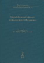 ISBN 9783895009952: Digitale Rekonstruktionen mittelalterlicher Bibliotheken