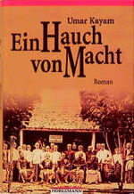 ISBN 9783895020988: Ein Hauch von Macht – Roman aus Indonesien