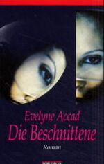 ISBN 9783895021299: Die Beschnittene: Roman . Aus dem Franz. von Sylvia Ill-Kempkes