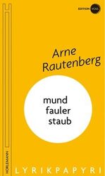 ISBN 9783895023415: Mundfauler Staub