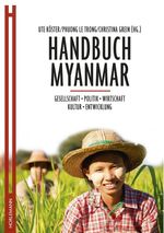 ISBN 9783895023613: Handbuch Myanmar - Gesellschaft, Politik, Wirtschaft, Kultur, Entwicklung