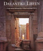 ISBN 9783895088438: Das antike Libyen. Vergessene Stätten des römischen Imperiums (kh1h)