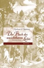 ISBN 9783895145056: Der Fluch des unsichtbaren Lichts