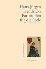 ISBN 9783895145452: Farbtupfen für die Seele - SMS-Gedichte und Aphorismen