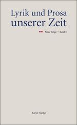 ISBN 9783895147500: Lyrik und Prosa unserer Zeit - Neue Folge. Band 6