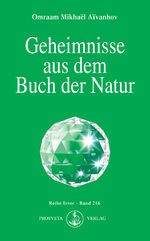 ISBN 9783895150562: Geheimnisse aus dem Buch der Natur | Omraam Mikhael Aivanhov | Taschenbuch | Izvor | 190 S. | Deutsch | 1993 | Prosveta Verlag GmbH | EAN 9783895150562