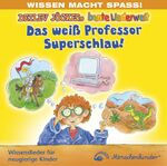 ISBN 9783895162244: Das weiß Professor Superschlau!