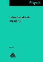 ISBN 9783895173783: Lehrerhandbuch Physik 10 Berlin