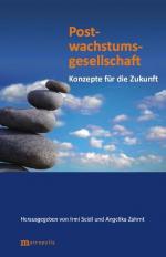 ISBN 9783895188114: Postwachstumsgesellschaft – Konzepte für die Zukunft