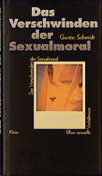 Gunter Schmidt: Das Verschwinden der Sex Gunter Schmidt: Das Verschwinden der Sex