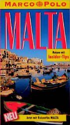 ISBN 9783895257605: Malta : Reisen mit Insider-Tips. diesen Führer schrieb / Marco Polo