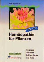 ISBN 9783895260186: Homöopathie für Pflanzen