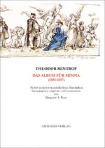 ISBN 9783895283789: Das Album für Minna (1855-1857). Nebst weiteren neuentdeckten Materialien