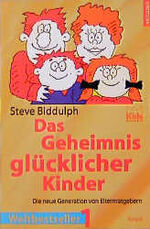 Das Geheimnis glücklicher Kinder