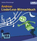 ISBN 9783895301025: Andreas LiederLese-Mitmachbuch