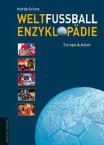 ISBN 9783895335761: Weltfußball Enzyklopädie – Band 1: Europa & Asien