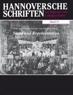 ISBN 9783895344572: Stand und Repräsentation – Kultur- und Sozialgeschichte des hannoverschen Adels vom 17. bis zum 19. Jahrhundert