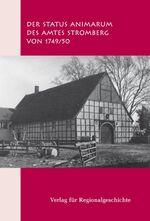 ISBN 9783895346514: Der Status Animarum des Amtes Stromberg von 1749/50