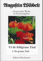 ISBN 9783895348174: Gesammtelt Werke in Einzelausgaben. Band 1 und Band 2. Ut de feldgraoe Tied. / De swaore Tied. Band 17 und Band 18.