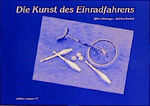 ISBN 9783895354052: Einrad - Die Kunst des Einradfahrens